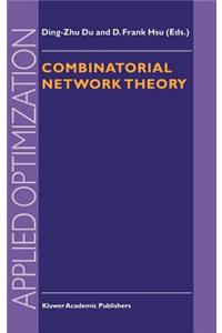 Combinatorial Network Theory