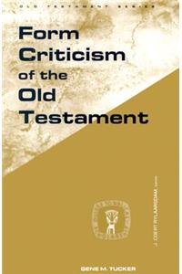 Form Criticism of the Old Testament