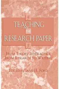 Teaching the Research Paper
