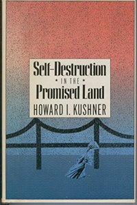 Self-destruction Promised Land