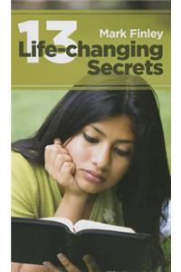 Thirteen Life-Changing Secrets