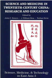 Science and Medicine in Twentieth-Century China