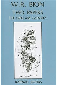 Two Papers: The Grid and Caesura