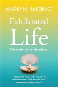 Exhilarated Life