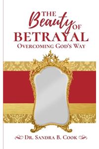 Beauty of Betrayal