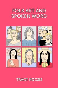 Folk Art and Spoken Word