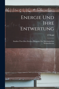 Energie Und Ihre Entwertung