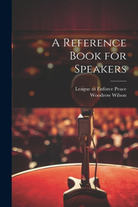 Reference Book for Speakers