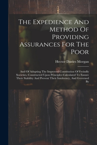 Expedience And Method Of Providing Assurances For The Poor