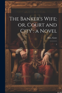 Banker's Wife