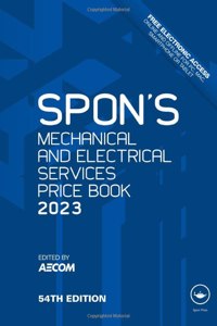 Spon's Mechanical and Electrical Services Price Book 2023