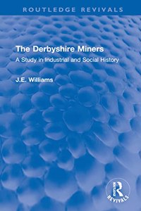 The Derbyshire Miners
