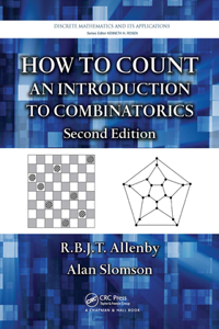 How to Count: An Introduction to Combinatorics, Second Edition