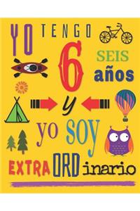 Yo tengo 6 seis años y yo soy extraordinario