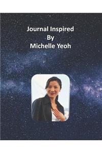 Journal Inspired by Michelle Yeoh