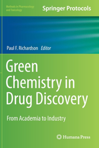 Green Chemistry in Drug Discovery