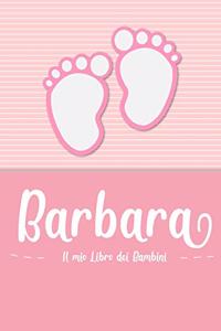 Barbara - Il mio Libro dei Bambini