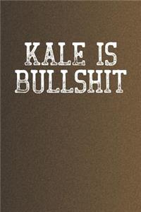 Kale Is Bullshit