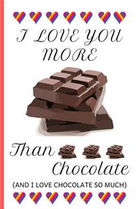 I Love You More Than Chocolate