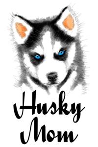 Husky Mom