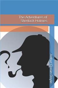 The Adventures of Sherlock Holmes