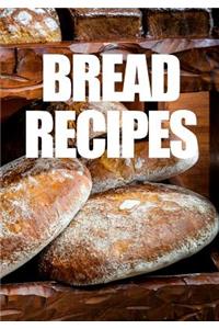 Bread Recipes