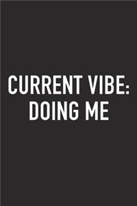 Current Vibe