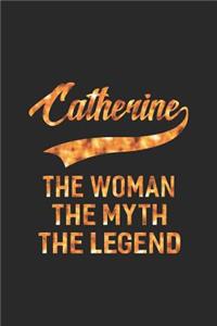 Catherine the Woman the Myth the Legend