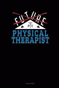 Future Physical Therapist