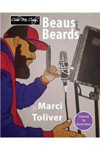 Color Me, Beaus and Beards