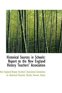 Historical Sources in Schools
