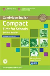 Compact First for Schools Workbook Without Answers with Audio