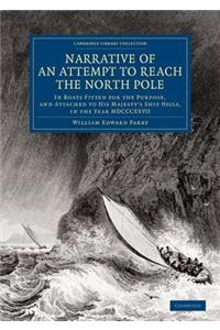 Narrative of an Attempt to Reach the North Pole