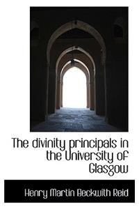 The Divinity Principals in the University of Glasgow