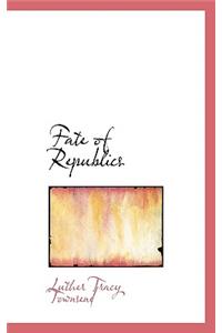 Fate of Republics