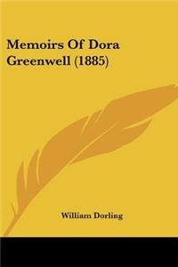 Memoirs Of Dora Greenwell (1885)