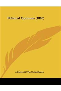 Political Opinions (1865)