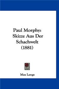 Paul Morphy