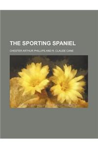 The Sporting Spaniel