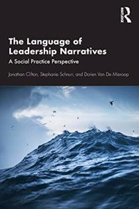 The Language of Leadership Narratives