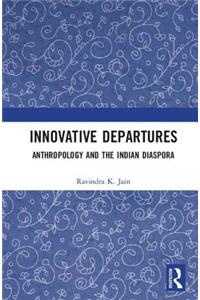 Innovative Departures