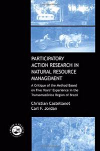 Participatory Action Research in Natural Resource Management