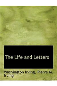 The Life and Letters