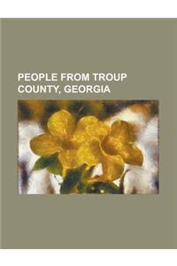 People from Troup County, Georgia
