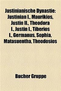 Justinianische Dynastie: Justinian I., Indiktion, Maurikios, Gotenkrieg, Prokopios Von Caesarea, Corpus Iuris Civilis, Nika-Aufstand