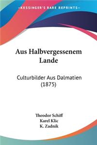Aus Halbvergessenem Lande