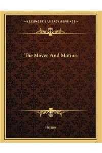 The Mover And Motion