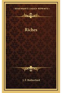 Riches