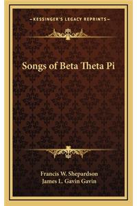 Songs of Beta Theta Pi