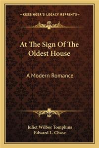 At The Sign Of The Oldest House